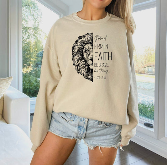 Stay Firm on Faith Sweatshirt